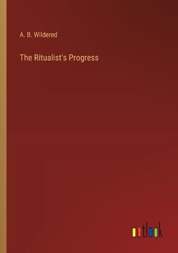 The Ritualist's Progress