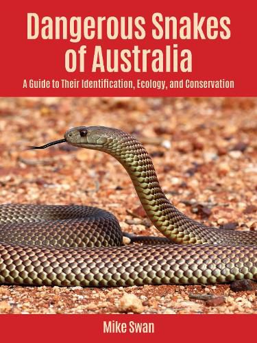 Cover image for Dangerous Snakes of Australia