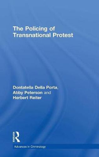 Cover image for The Policing of Transnational Protest