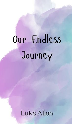 Cover image for Our Endless Journey