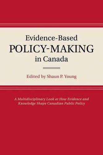 Cover image for The Evolution of Evidence-Based Policy-Making in Canada