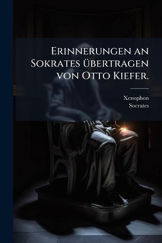 Cover image for Erinnerungen an Sokrates