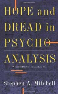 Cover image for Hope and Dread in Pychoanalysis