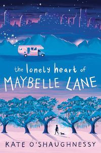 Cover image for The Lonely Heart of Maybelle Lane