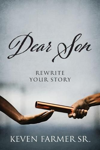 Cover image for Dear Son: Rewrite Your Story