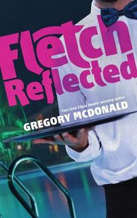 Cover image for Fletch Reflected