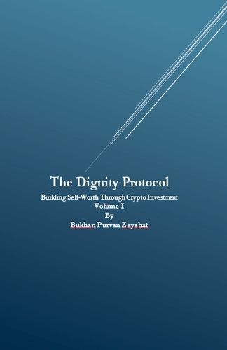 Cover image for The Dignity Protocol