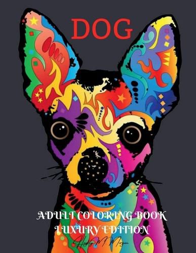 Cover image for Dog Adult Coloring Book Luxury Edition