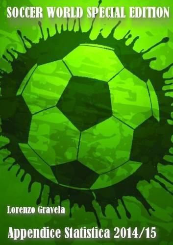 Cover image for Soccer World - Appendice Statistica 2014/15