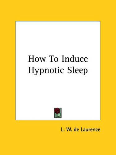 How to Induce Hypnotic Sleep