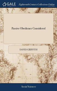 Cover image for Passive Obedience Considered