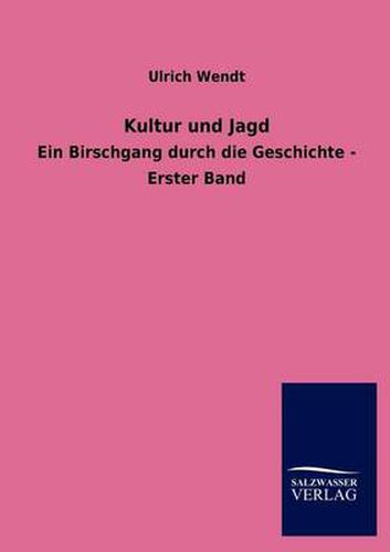 Cover image for Kultur und Jagd