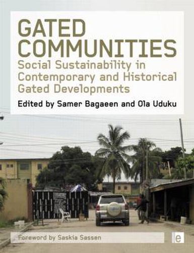 Cover image for Gated Communities: Social Sustainability in Contemporary and Historical Gated Developments