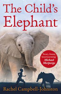 Cover image for The Child's Elephant