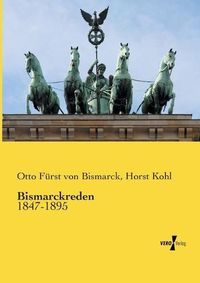 Cover image for Bismarckreden: 1847-1895