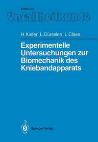 Cover image for Experimentelle Untersuchungen Zur Biomechanik Des Kniebandapparats