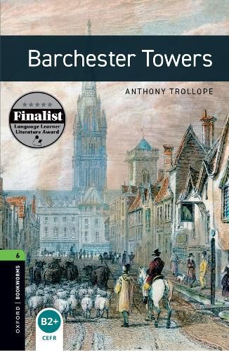 Cover image for Oxford Bookworms 3e 6 Barchester Towers Mp3 Pack