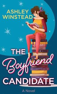 Cover image for The Boyfriend Candidate