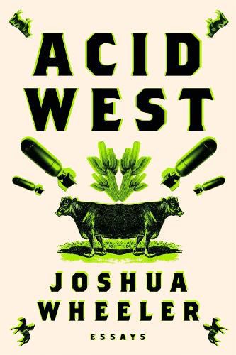 Cover image for Acid West: Essays