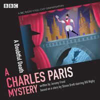 Cover image for Charles Paris: A Doubtful Death: A BBC Radio 4 full-cast dramatisation