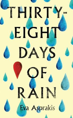 Cover image for Thirty-Eight Days of Rain