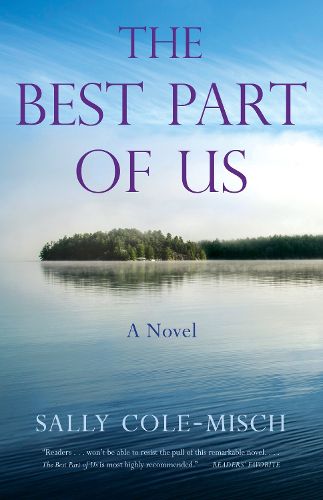 Cover image for The Best Part of Us: A Novel
