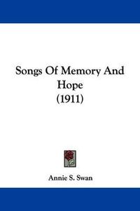 Cover image for Songs of Memory and Hope (1911)