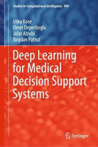 Cover image for Deep Learning for Medical Decision Support Systems