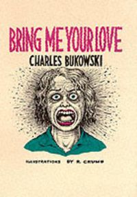 Cover image for Bring Me Your Love