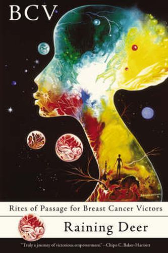 Cover image for Bcv: Rites of Passage for Breast Cancer Victors