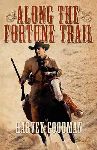 Cover image for Along the Fortune Trail