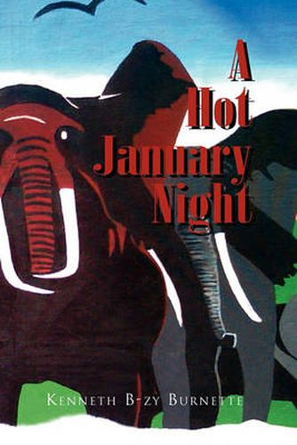 Cover image for A Hot January Night