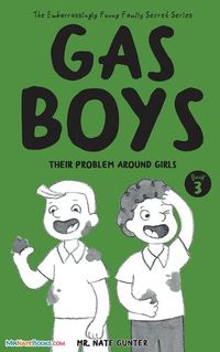 Cover image for Gas Boys: Their Problem around Girls