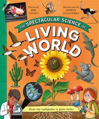 Cover image for The Spectacular Science of the Living World