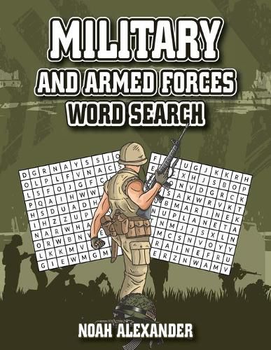 Cover image for Military and Armed Forces Word Search: 8.5x11 Large Print