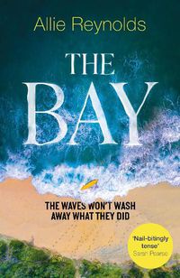 Cover image for The Bay: the waves won't wash away what they did