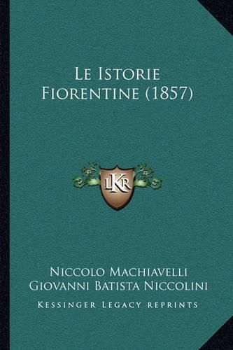 Cover image for Le Istorie Fiorentine (1857)