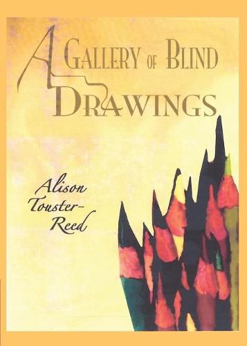 Cover image for A Gallery of Blind Drawings