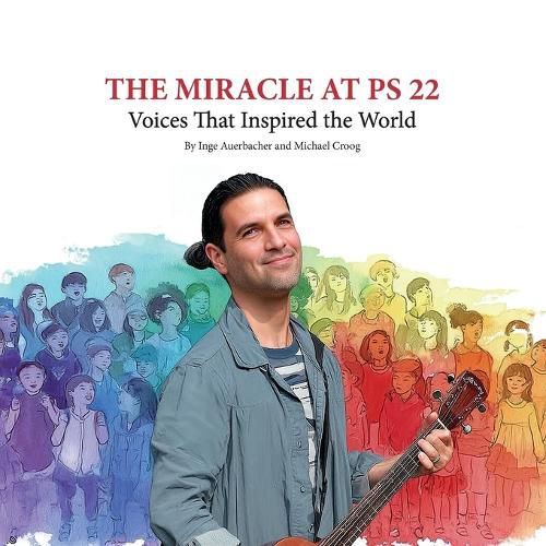 Cover image for The Miracle at PS 22