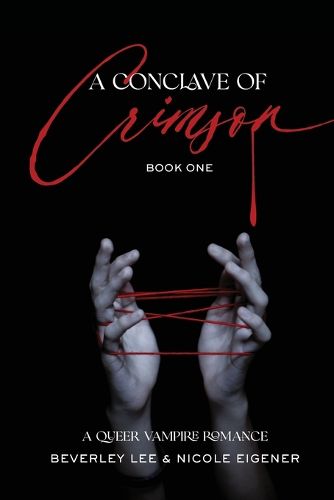 Cover image for A Conclave of Crimson Book One