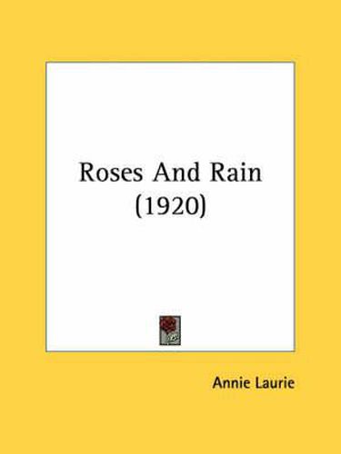 Roses and Rain (1920)