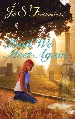 Cover image for Until We Meet Again