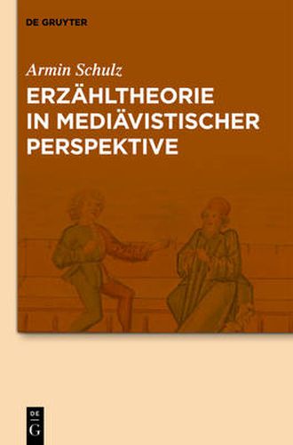 Cover image for Erzahltheorie in Mediavistischer Perspektive