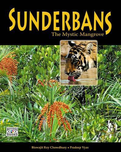 Cover image for Sunderbans: The Mystic Mangrove