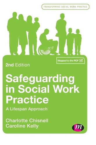 Cover image for Safeguarding in Social Work Practice: A Lifespan Approach