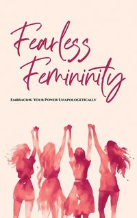 Cover image for Fearless Femininity