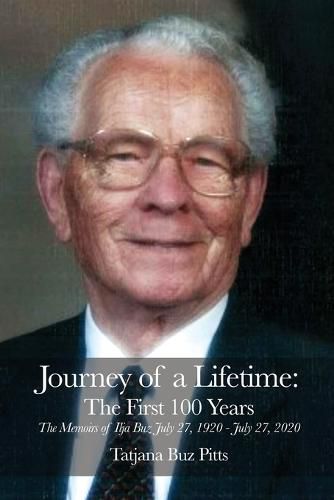 Cover image for Journey of a Lifetime: The First 100 Years