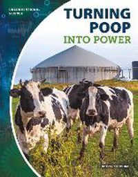 Cover image for Unconventional Science: Turning Poop into Power