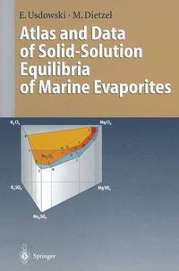 Cover image for Atlas and Data of Solid-Solution Equilibria of Marine Evaporites