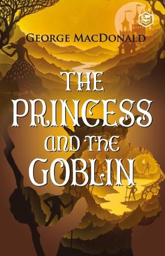 Cover image for The Princess and the Goblin